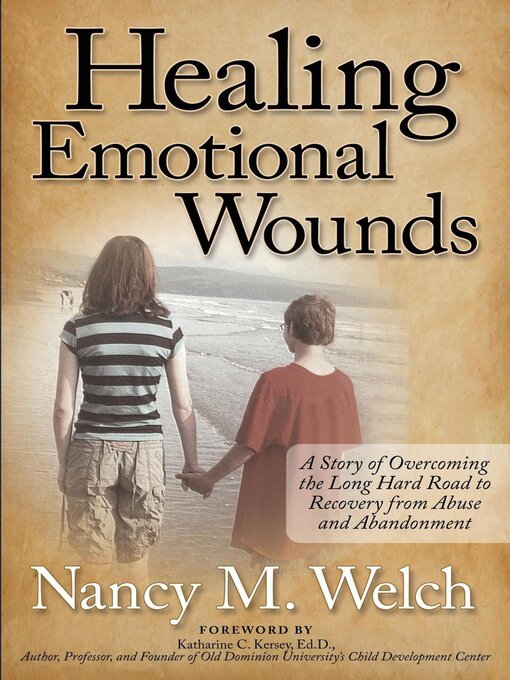 Title details for Healing Emotional Wounds by Nancy M. Welch - Available